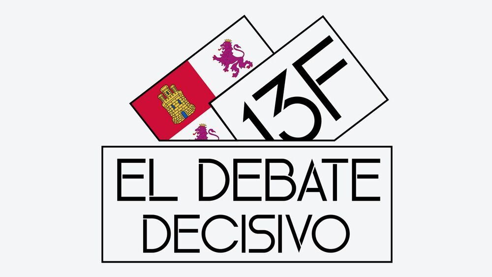 DIRECTO | El Debate Decisivo, de CyLTV