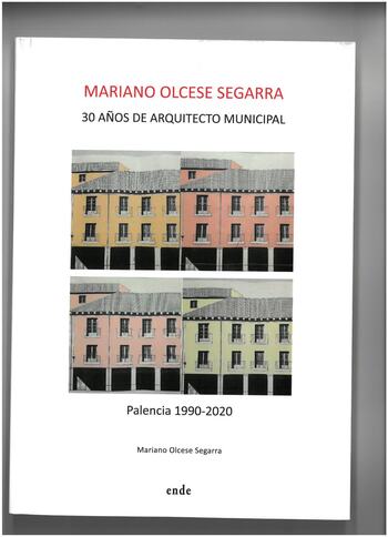 Mariano Olcese, 30 años como arquitecto municipal