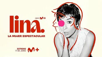El documental ‘Lina’ se estrenará en Movistar+ el 17 de junio